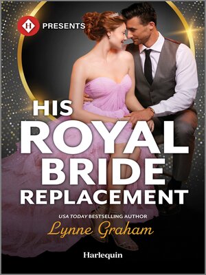 cover image of His Royal Bride Replacement